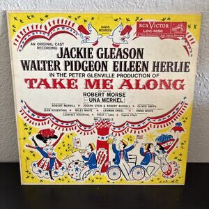 Jackie Gleason Walter Pidgeon Eileen Herlie Take Me Along Original Cast LOC1050